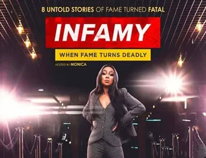 臭名昭著：当名声变得致命时 Infamy: When Fame Turns Deadly 全8集 1080P高清 英语中文字幕 官方纯净版