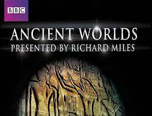 BBC古代世界纪录片全六集高清英语中字视频-蓝海网