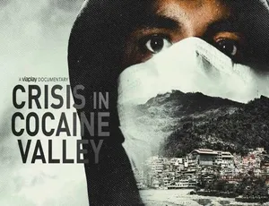 可卡因谷危机 Crisis in Cocaine Valley 2022 纪录片 高清1080P 英语中英双字