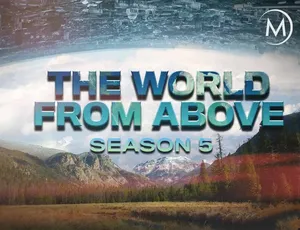 鸟瞰世界 The World from Above 纪录片第五季全14集 1080P高清 MKV 英语中字纯净版-蓝海网