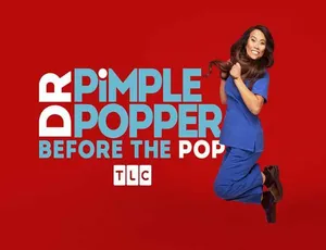 挤痘大师就诊之前全纪实 Dr. Pimple Popper Before the Pop 第1季 高清版