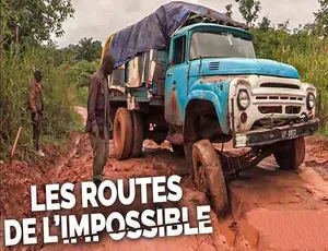 不可思议的旅程 Les Routes de l’impossible 高清全纪录 震撼呈现