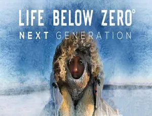 零度以下的生活：下一代 Life Below Zero Next Generation 第一季 1080P高清全季