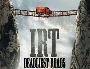 死亡之路IRT Deadliest Roads 第2季 高清720P纪录片-蓝海网