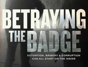 背叛徽章 Betraying the Badge 纪录片全7集 1080P MKV高清 英语中英双字幕 官方纯净版