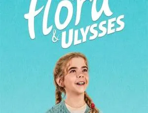弗罗拉与松鼠侠 Flora & Ulysses 英语中字版 儿童成长电影