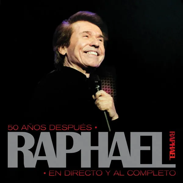 Raphael 50周年纪念演唱会蓝光