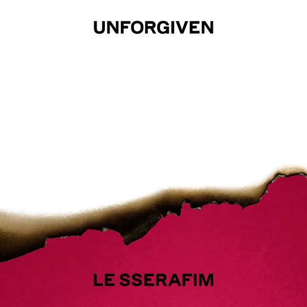 LE SSERAFIM UNFORGIVEN