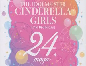 偶像大师灰姑娘女孩24magic日本演唱会2021 BDISO蓝光高清完整版-蓝海网