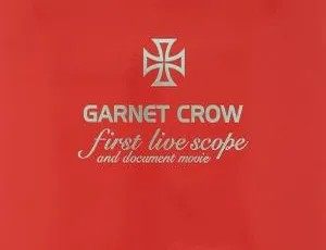 GARNET CROW 2003日本演唱会现场+纪录片 First Live Scope (DVD完整版)-蓝海网