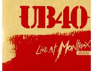 UB40 蒙特勒现场演唱会2002 蓝光高清原盘