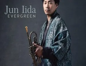 饭田淳 Jun Iida – Evergreen 2024 24Bit-96kHz Hi-Res FLAC 高解析度无损音乐