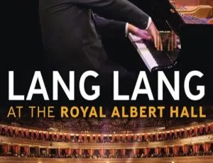 郎朗皇家阿尔伯特音乐会2013蓝光珍藏版 Lang Lang at Royal Albert Hall Live