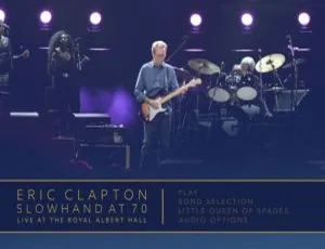 Eric Clapton Slowhand at 70 皇家阿尔伯特音乐厅2015经典现场-蓝海网