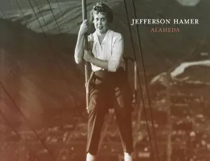 杰弗森·哈默 Jefferson Hammer - Alameda (2024 Special Edition) Hi-Res 24Bit-96kHz FLAC-蓝海网