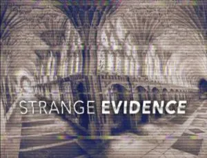 纪录片怪异证据 Strange Evidence 第1季共10集 英语中字-蓝海网